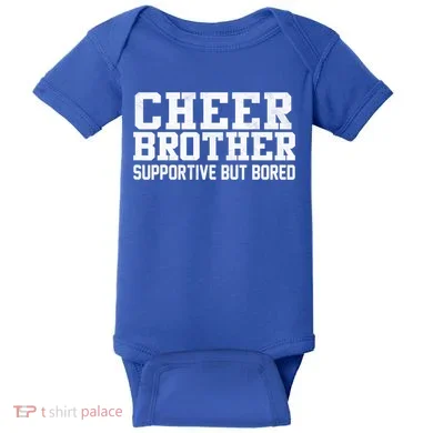 Cheer Brother Supportive But Bored Cheerleader Baby Bodysuit