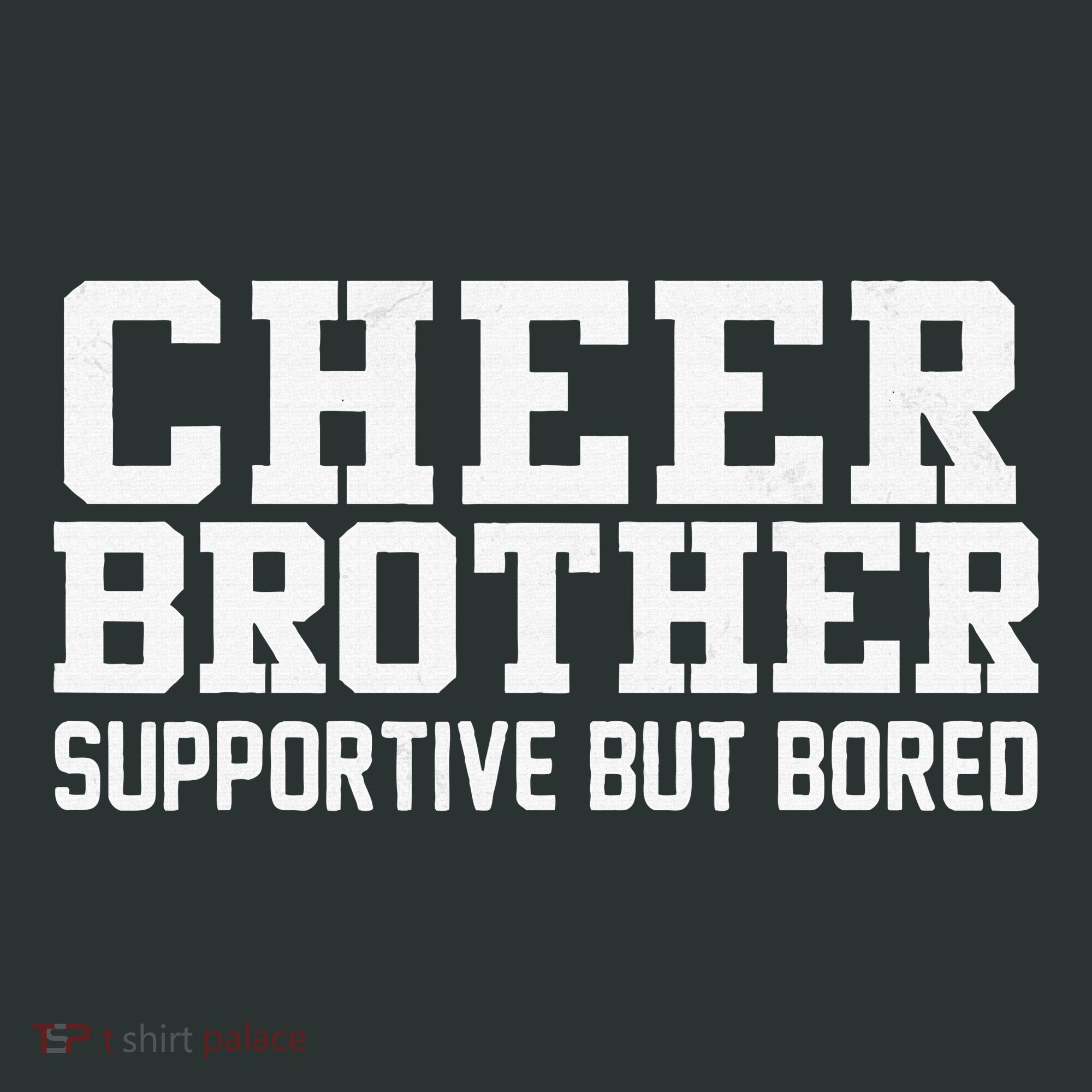 Cheer Brother Supportive But Bored Cheerleader Infant Baby Jersey Bodysuit