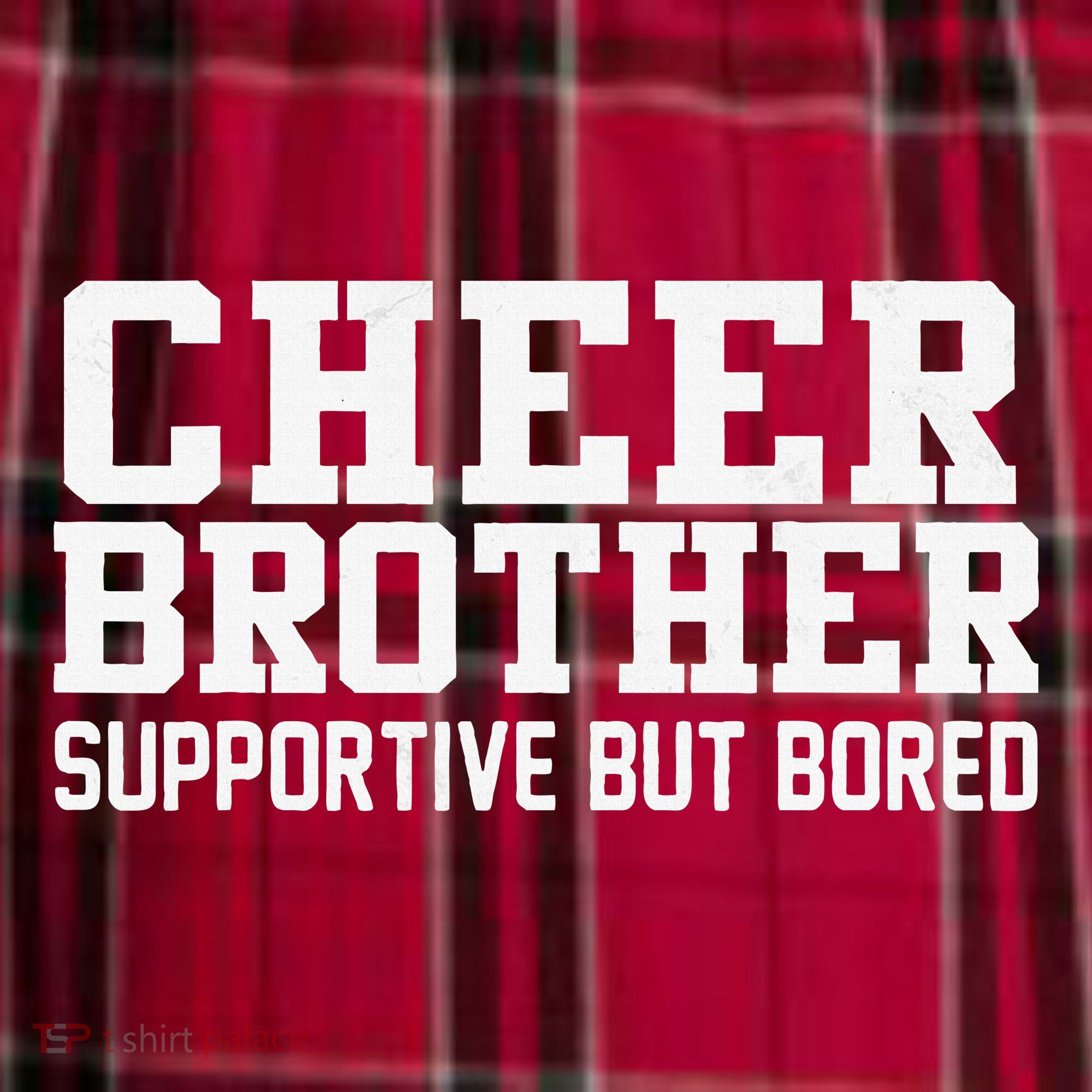 Cheer Brother Supportive But Bored Cheerleader Men's Flannel Plaid Pajama Pants