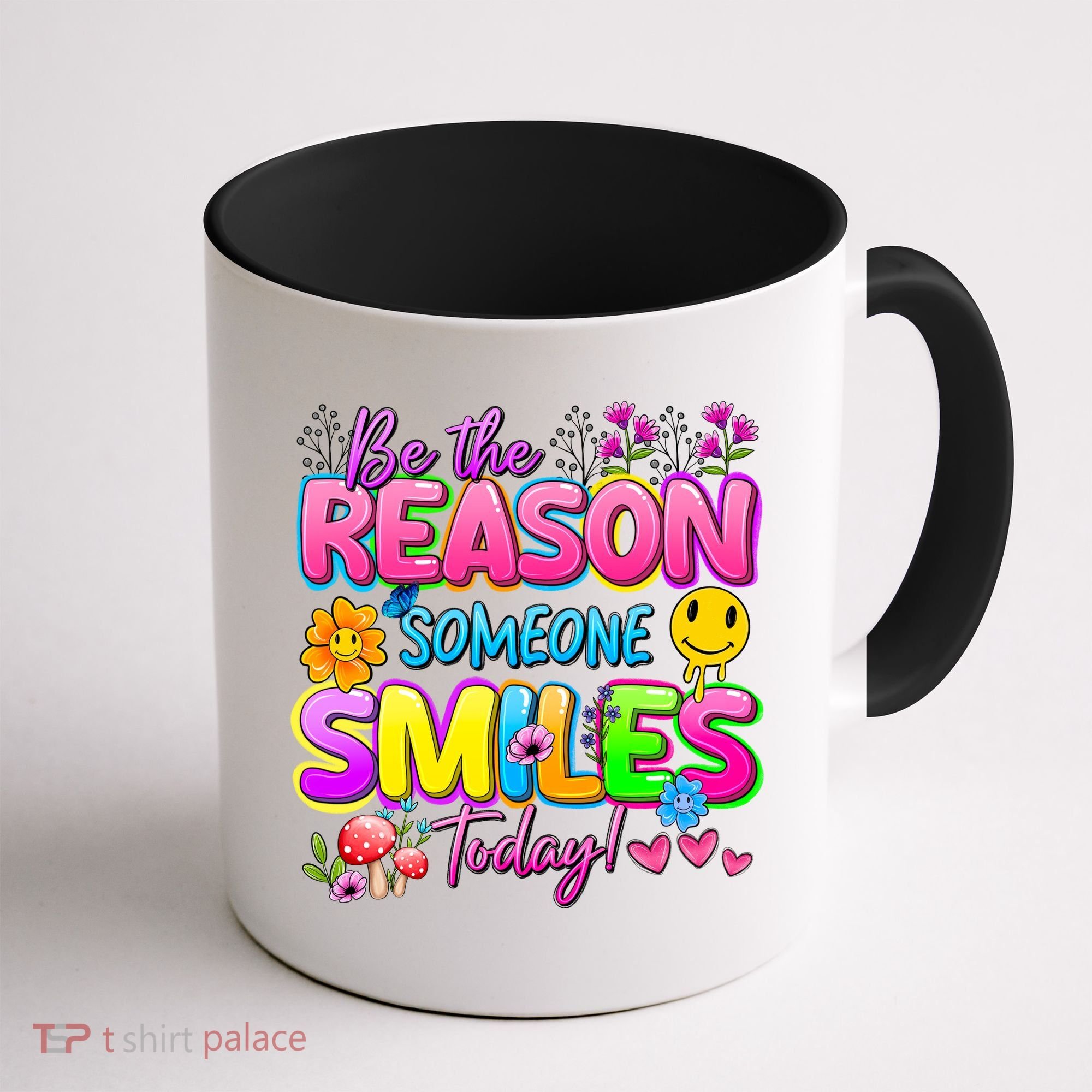 Cool Be The Reason Someone Smiles Today Coffee Mug