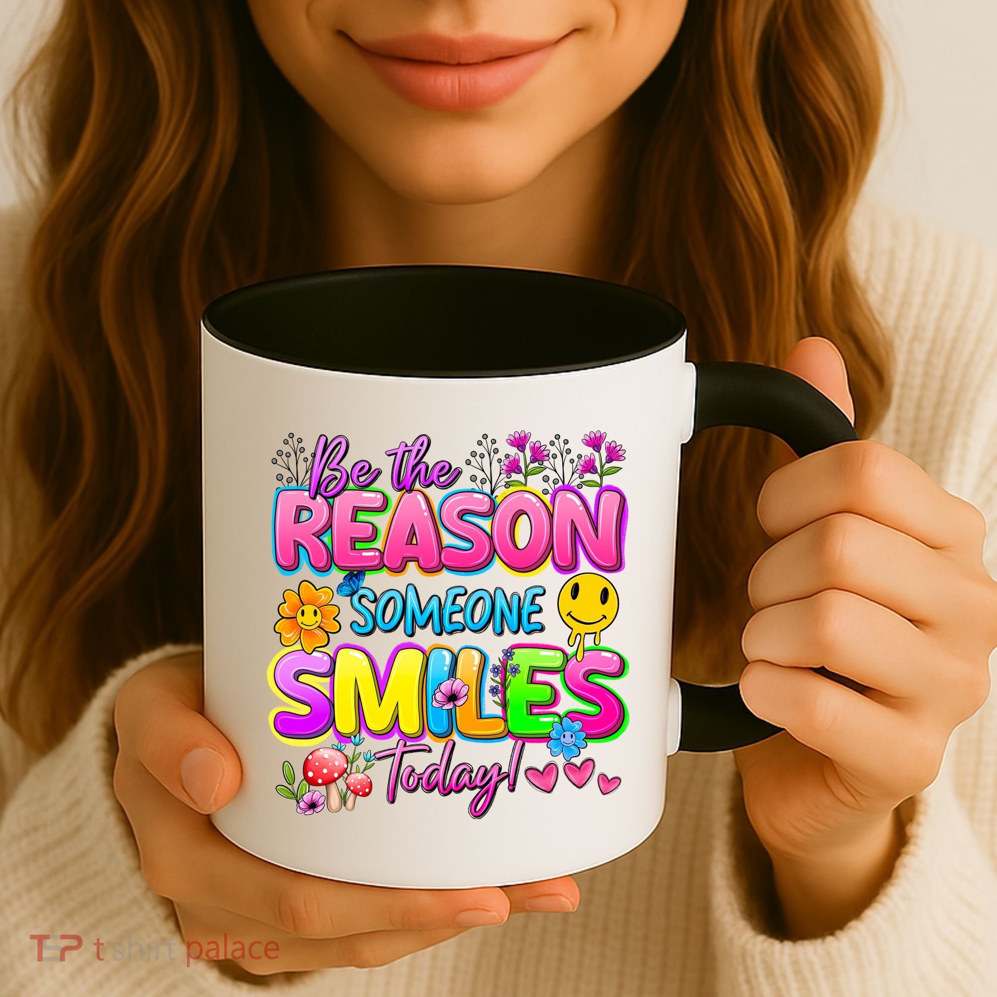 Cool Be The Reason Someone Smiles Today Coffee Mug