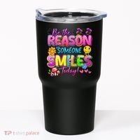 Cool Be The Reason Someone Smiles Today Tumbler thumb 0