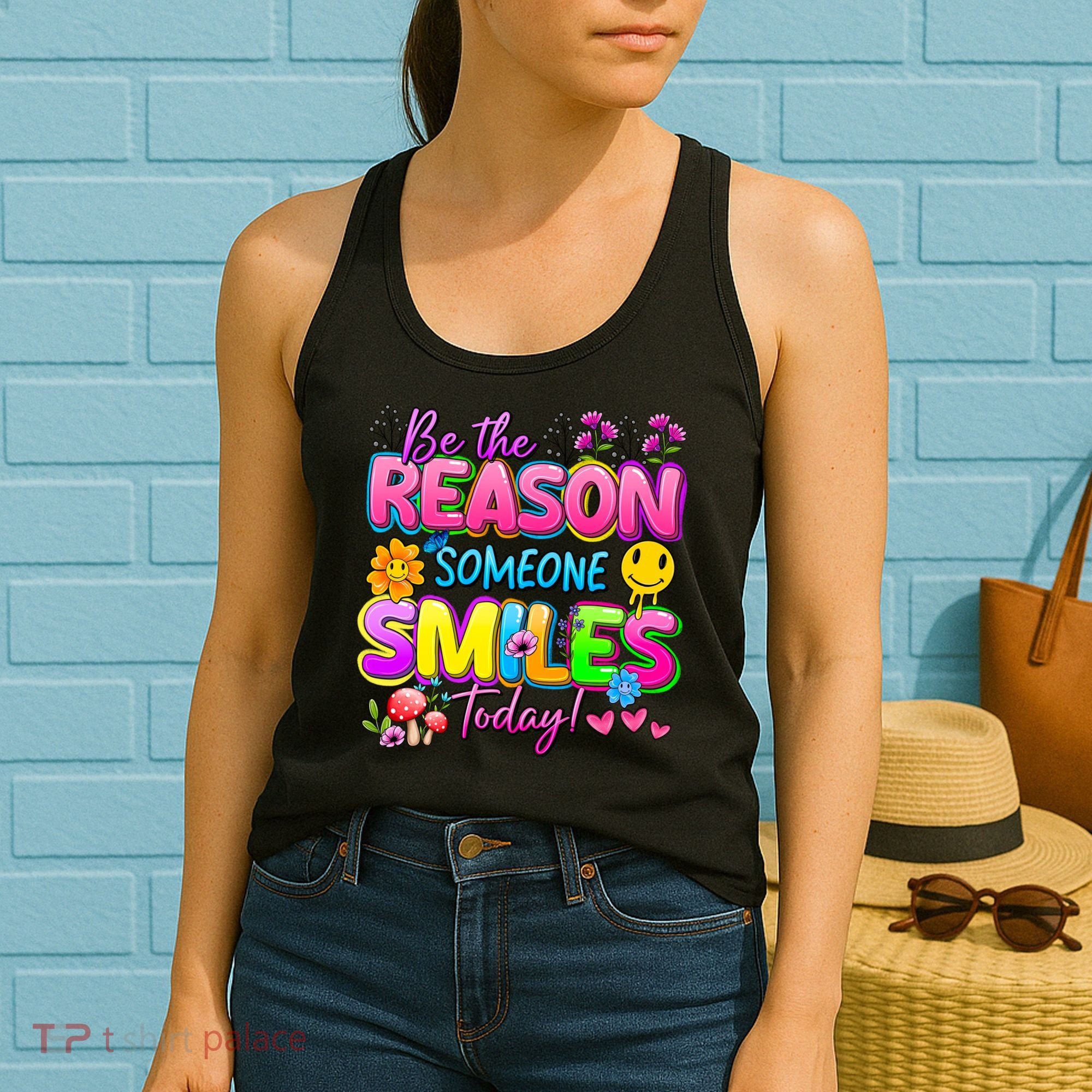 Cool Be The Reason Someone Smiles Today Women's Tank Top