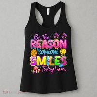 Cool Be The Reason Someone Smiles Today Women's Tank Top thumb 3