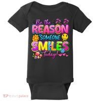 Cool Be The Reason Someone Smiles Today Baby Bodysuit thumb 0