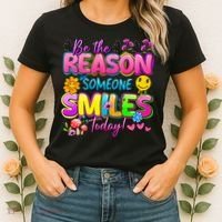 Cool Be The Reason Someone Smiles Today Women's T-Shirt thumb 2