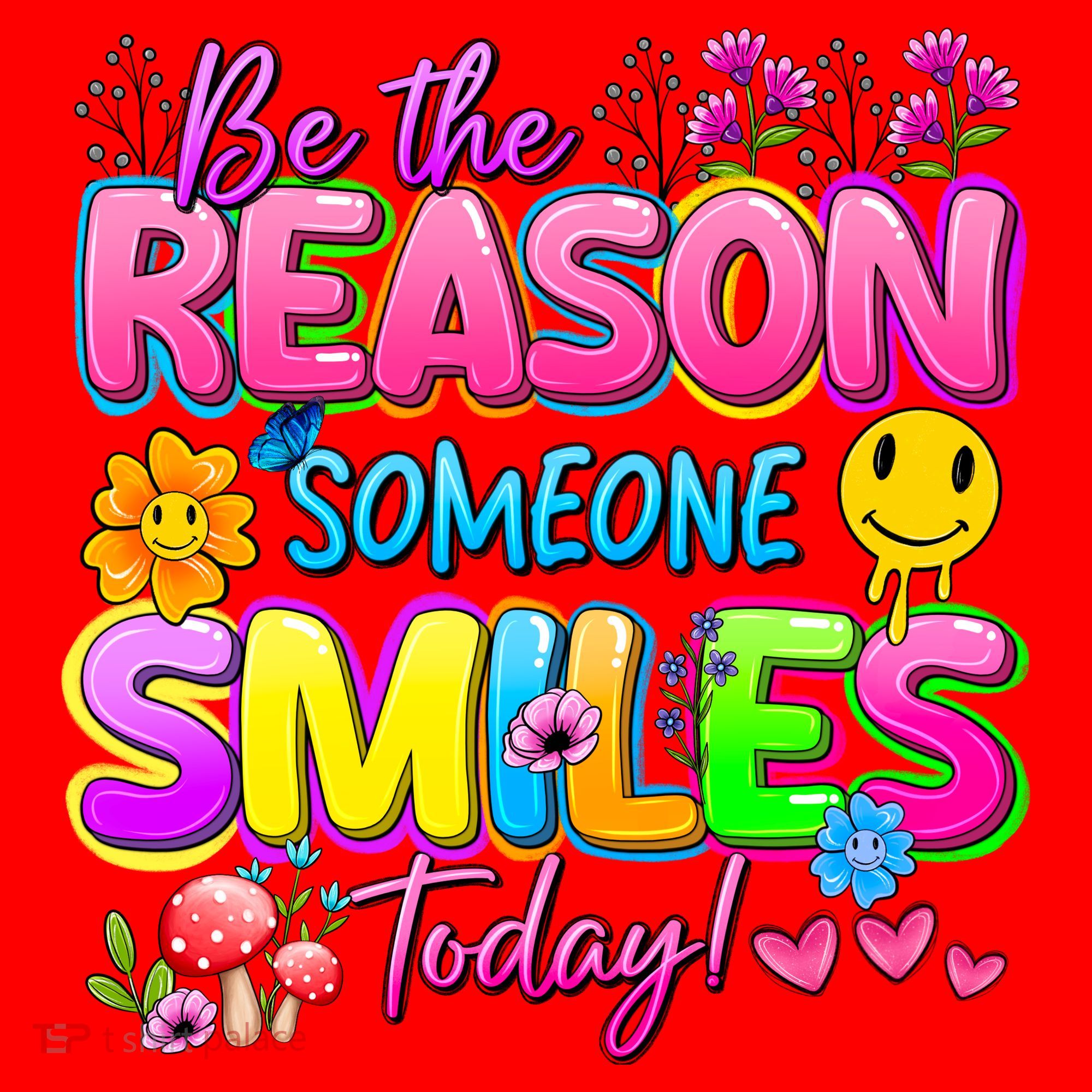 Cool Be The Reason Someone Smiles Today Santa Hat