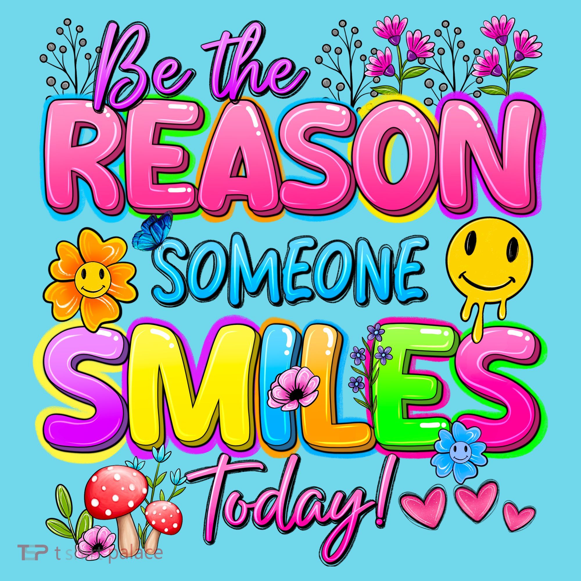 Cool Be The Reason Someone Smiles Today Long Sleeve Shirt