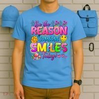 Cool Be The Reason Someone Smiles Today T-Shirt thumb 5