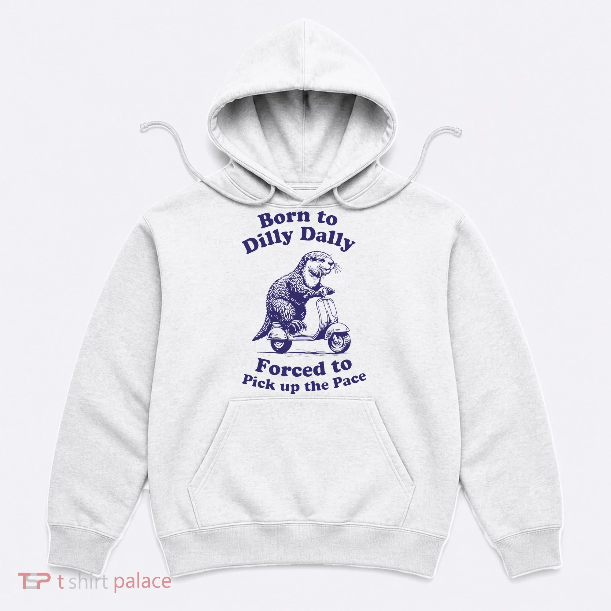 Cabybara Born To Dilly Dally Forced To Pick Up The Pace Hoodie