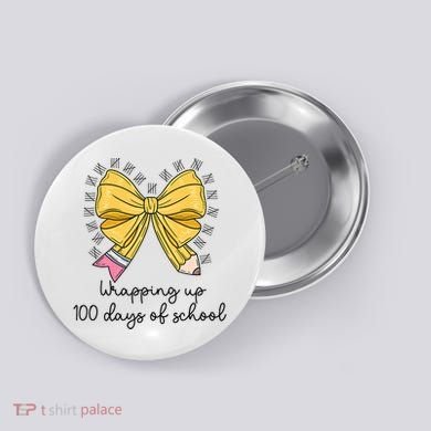 Coquette Bow Teacher 100th Day Of School Teacher Button