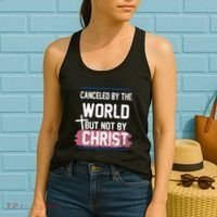 Canceled By The World But Not By Christ Women's Tank Top thumb 2