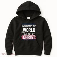 Canceled By The World But Not By Christ Kids Hoodie thumb 0