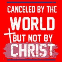 Canceled By The World But Not By Christ Santa Hat thumb 1