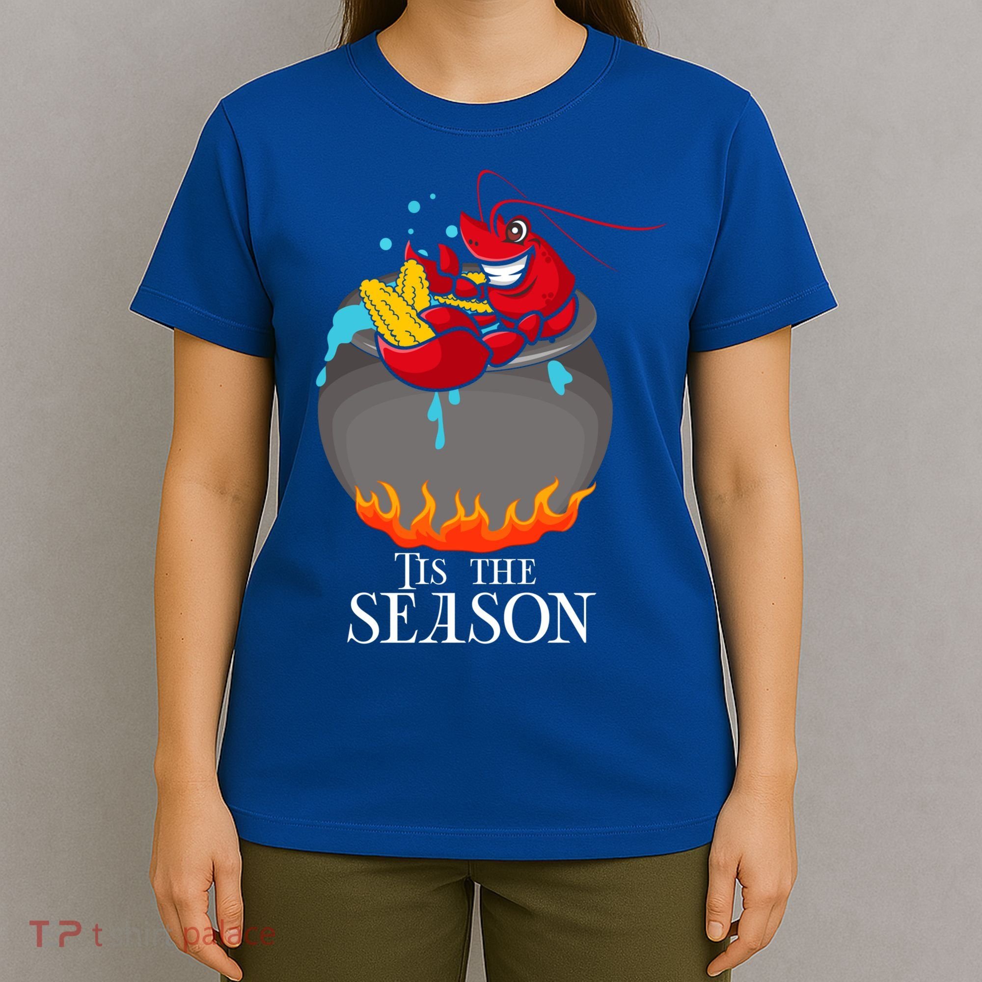 Crawfish Boil Tis The Season Crawdaddy Crayfish Funny Cute Gift T-Shirt