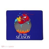Crawfish Boil Tis The Season Crawdaddy Crayfish Funny Cute Gift Mousepad thumb 0