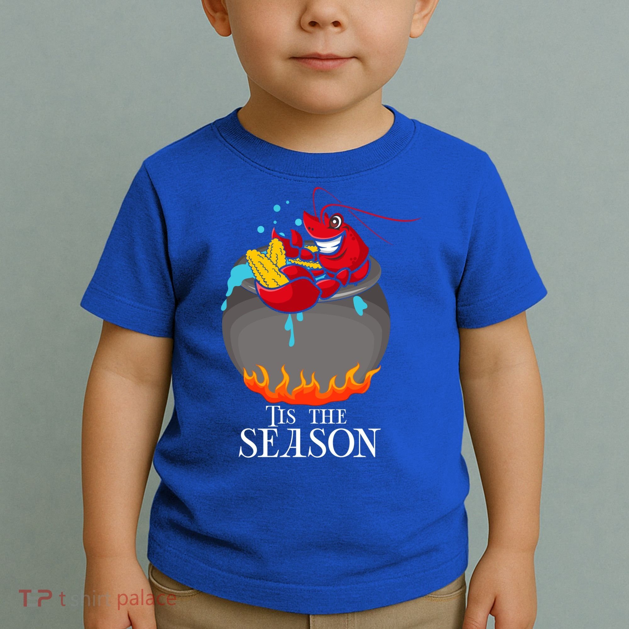 Crawfish Boil Tis The Season Crawdaddy Crayfish Funny Cute Gift Toddler T-Shirt