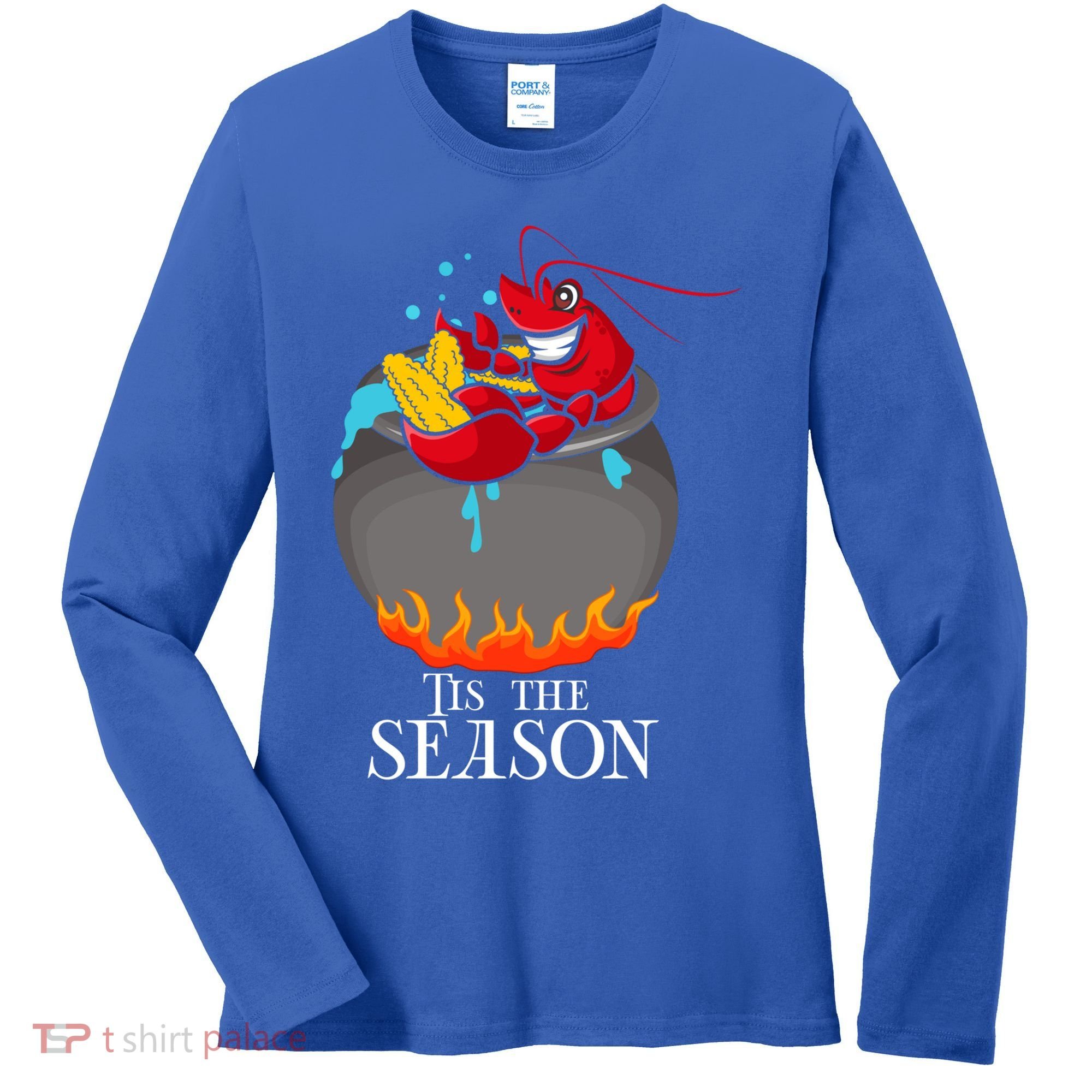 Crawfish Boil Tis The Season Crawdaddy Crayfish Funny Cute Gift Women's Long Sleeve Shirt
