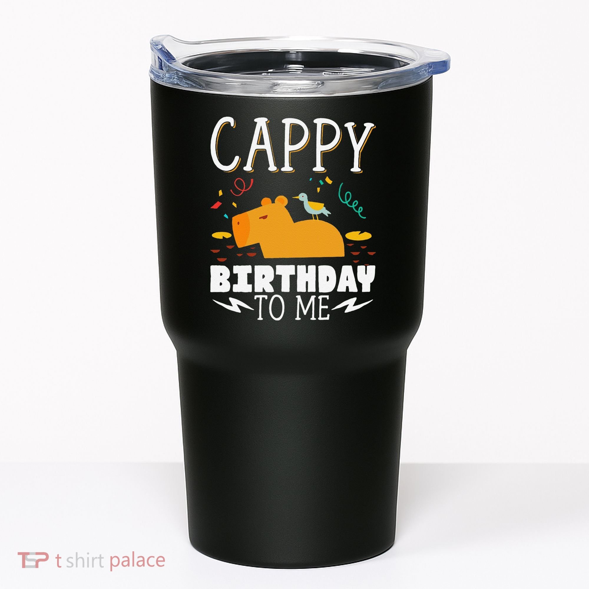 Cappy Birthday To Me Capy Birthday Tumbler