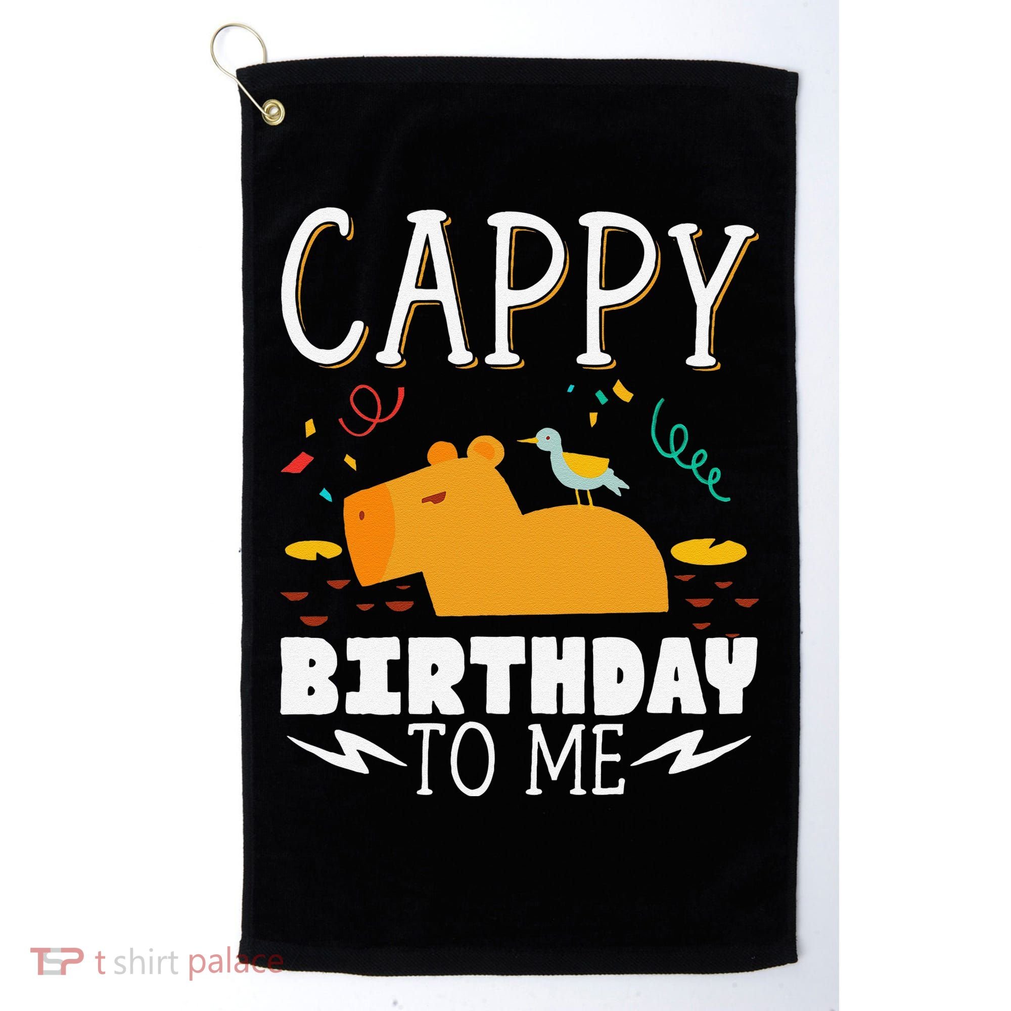 Cappy Birthday To Me Capy Birthday Golf Towel