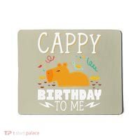 Cappy Birthday To Me Capy Birthday Mousepad thumb 0