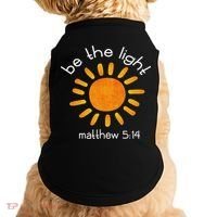 Christian Be The Light Bible Scripture Faith Quote Gifts Doggie Tank thumb 0
