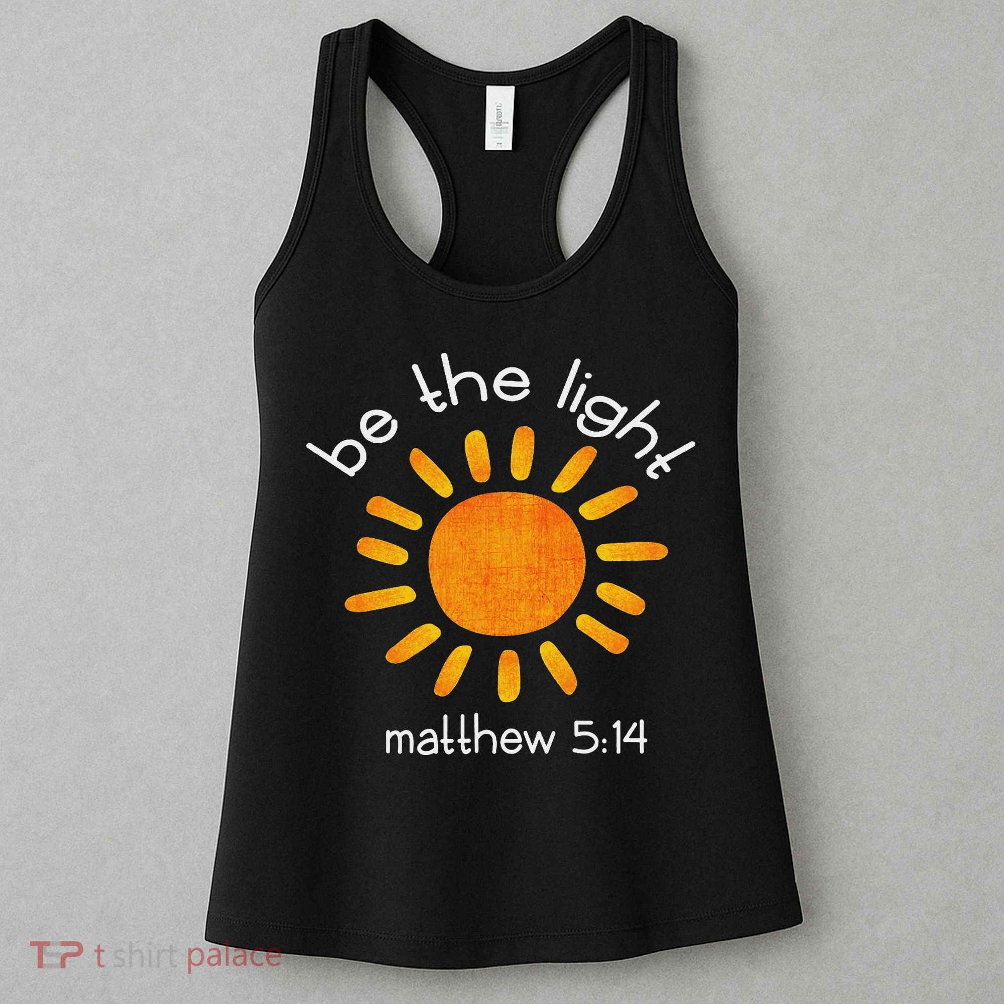 Christian Be The Light Bible Scripture Faith Quote Gifts Women's Tank Top