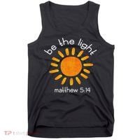 Christian Be The Light Bible Scripture Faith Quote Gifts Tank Top thumb 0