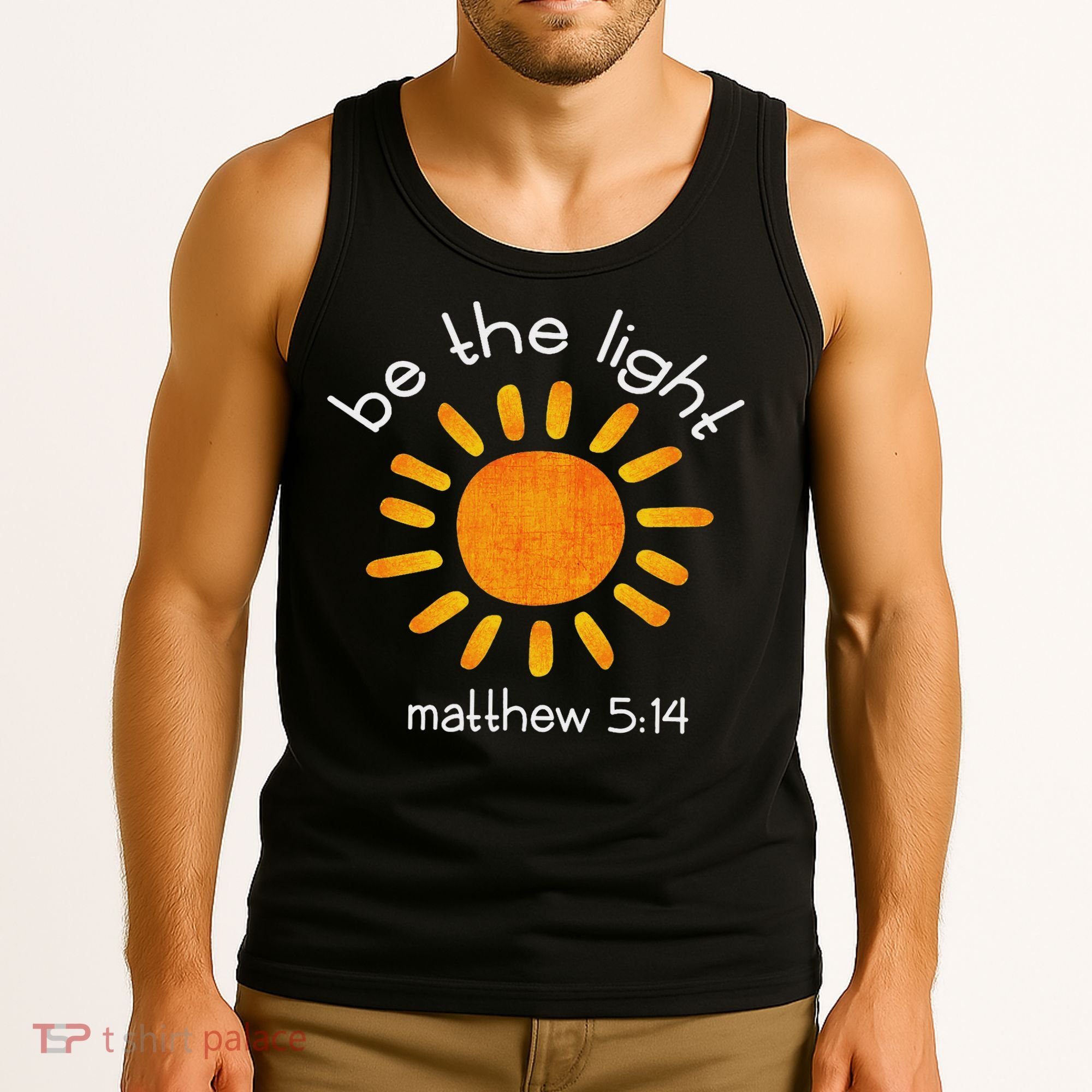 Christian Be The Light Bible Scripture Faith Quote Gifts Tank Top