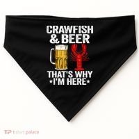 Crawfish & Beer Thats Why Im Here Crayfish Daddy Crawfish USA-Made Doggie Bandana thumb 0