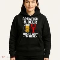 Crawfish & Beer Thats Why Im Here Crayfish Daddy Crawfish Hoodie thumb 5