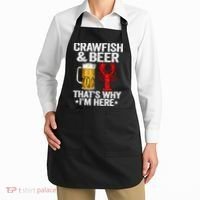 Crawfish & Beer Thats Why Im Here Crayfish Daddy Crawfish Apron thumb 2