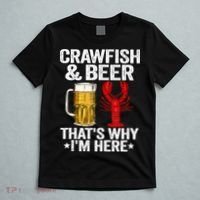 Crawfish & Beer Thats Why Im Here Crayfish Daddy Crawfish T-Shirt thumb 5