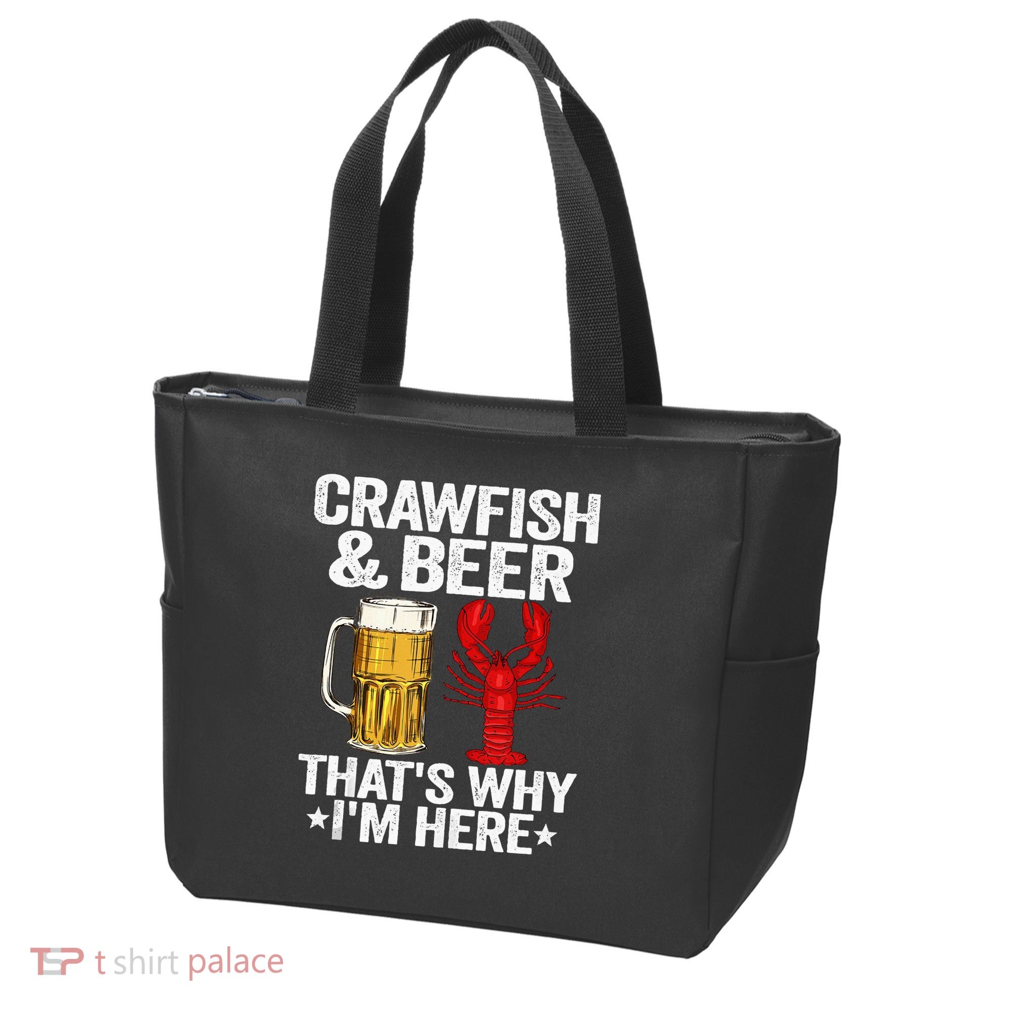 Crawfish & Beer Thats Why Im Here Crayfish Daddy Crawfish Tote Bag