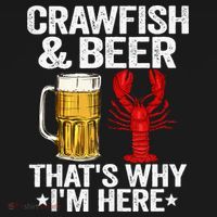 Crawfish & Beer That's Why I'm Here Crayfish Daddy Crawfish Button thumb 1