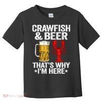 Crawfish & Beer That's Why I'm Here Crayfish Daddy Crawfish Toddler T-Shirt thumb 0