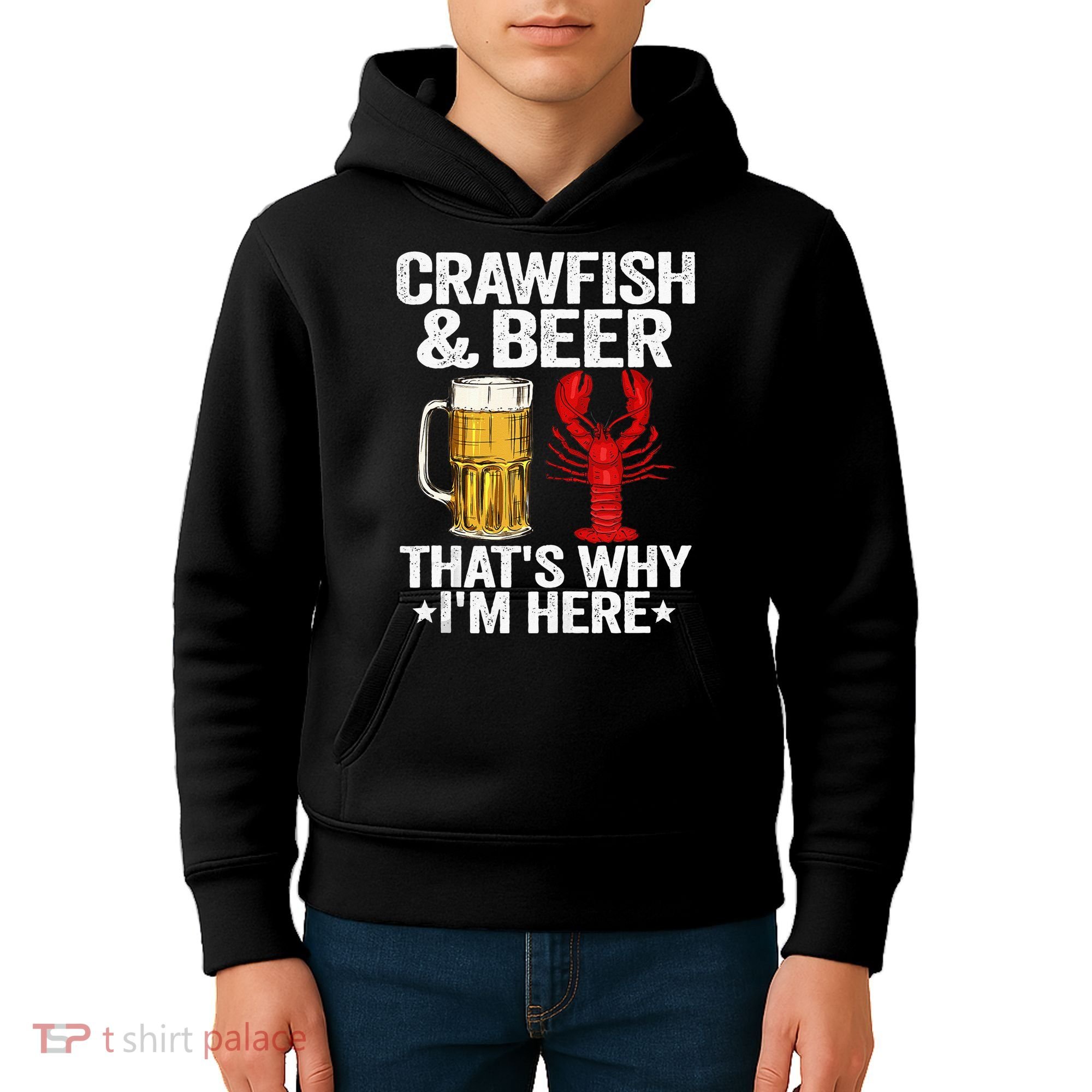 Crawfish & Beer That's Why I'm Here Crayfish Daddy Crawfish Kids Hoodie