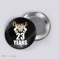 Personalize Cheers & Beers Custom Birthday Year Button thumb 0