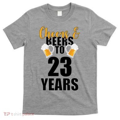 Personalize Cheers & Beers Custom Birthday Year T-Shirt