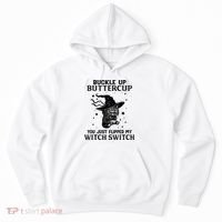 Cat Buckle Up Buttercup You Just Flipped My Witch Switch Hoodie thumb 0