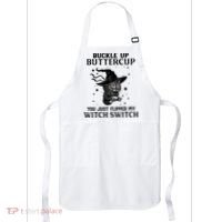Cat Buckle Up Buttercup You Just Flipped My Witch Switch Apron thumb 0