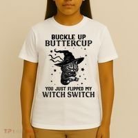 Cat Buckle Up Buttercup You Just Flipped My Witch Switch T-Shirt thumb 4