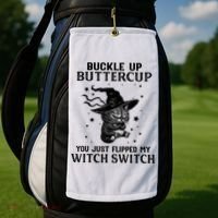 Cat Buckle Up Buttercup You Just Flipped My Witch Switch Golf Towel thumb 2
