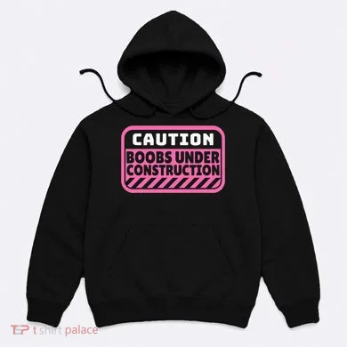 Caution Boobs Under Construction Cancer Hoodie