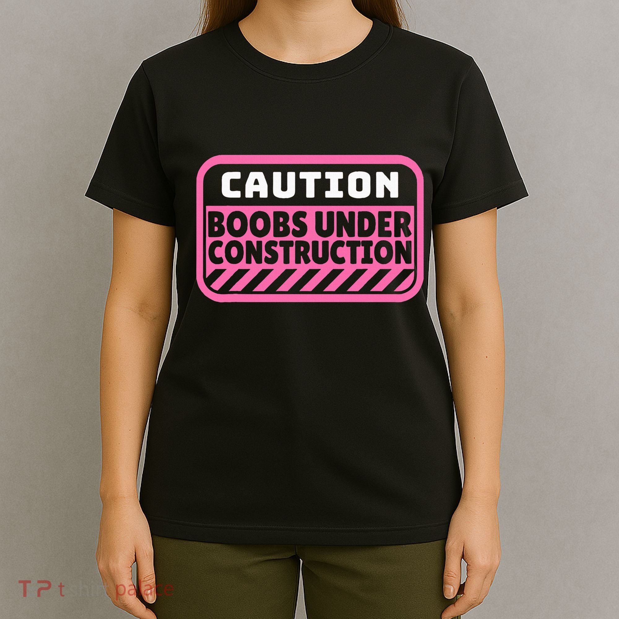 Caution Boobs Under Construction Cancer T-Shirt