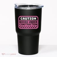 Caution Boobs Under Construction Cancer Tumbler thumb 0