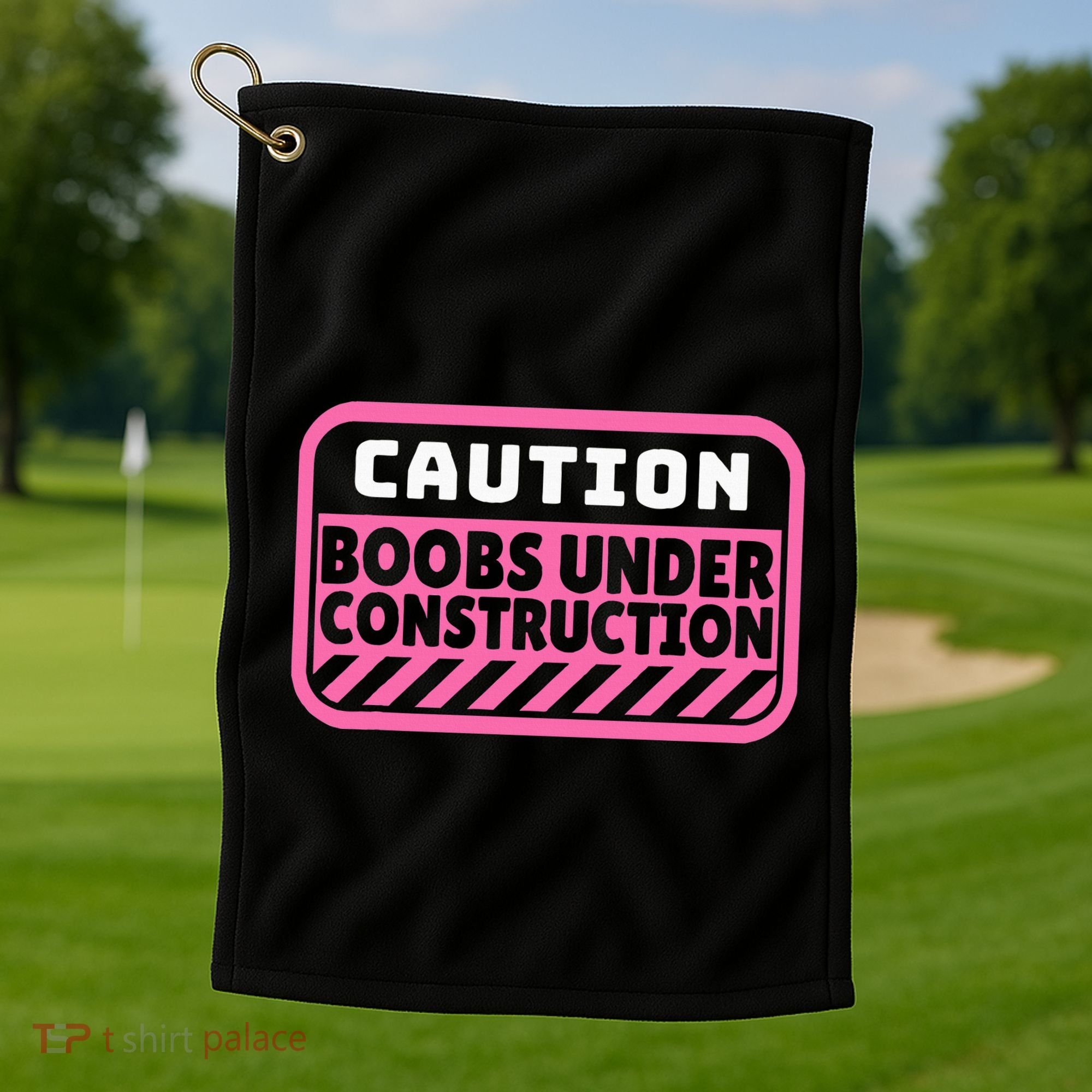 Caution Boobs Under Construction Cancer Golf Towel