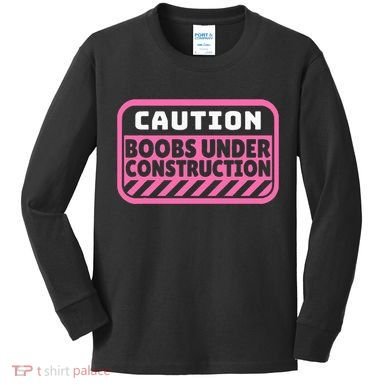 Caution Boobs Under Construction Cancer Kids Long Sleeve Shirt