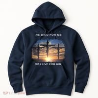Christian Bible Verse Jesus Died For Me Hoodie thumb 0