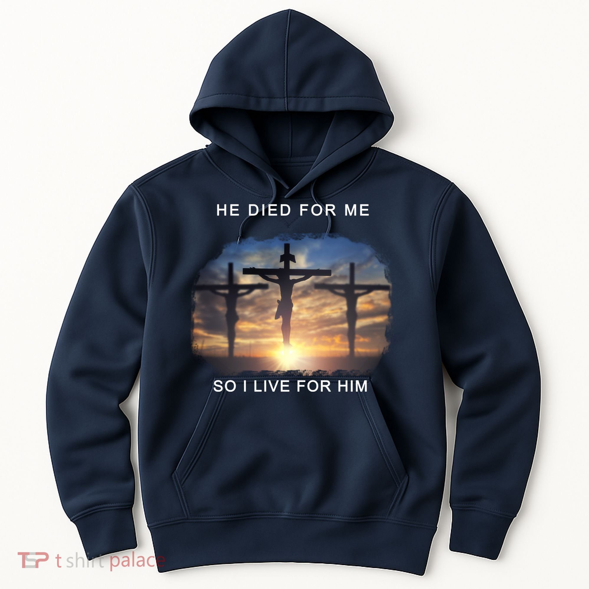 Christian Bible Verse Jesus Died For Me Hoodie
